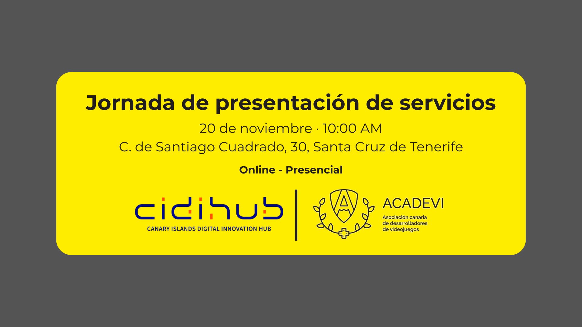 Jornada Abierta de Presentación de Servicios con Cidihub y ACADEVI
